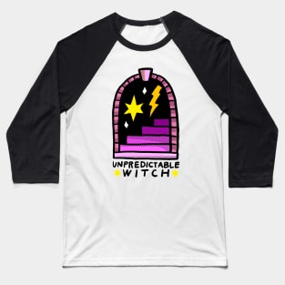 Unpredictable witch Baseball T-Shirt